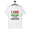 I like romantic walks <3 | Rave T-shirt -Rave T-shirts For Guys & Women's -Rave Mates