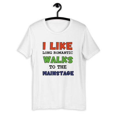 I like romantic walks <3 | Rave T-shirt -Rave T-shirts For Guys & Women's -Rave Mates