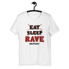 Eat Sleep Rave Repeat Rave T-shirt -Rave T-shirts Voor Mannen & Vrouwen -Rave Mates